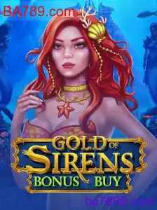Explorando o Fascinante Mundo de GoldofSirensBonusBuy no BA789.com